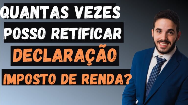 Quantas vezes posso fazer a retificação do imposto de renda?